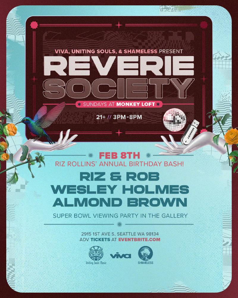 Reverie Society: Riz Rollins' Annual Bday Bash