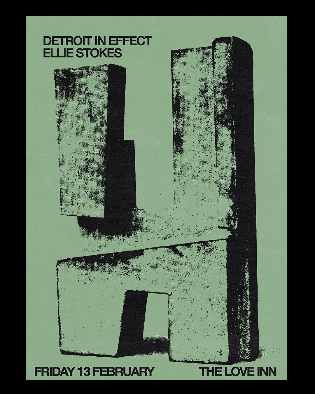 Detroit In Effect + Ellie Stokes