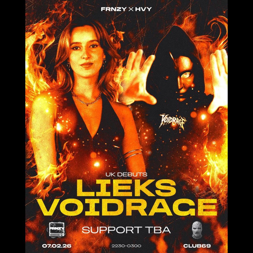 Hvy X Frnzy Present: Lieks & Voidrage