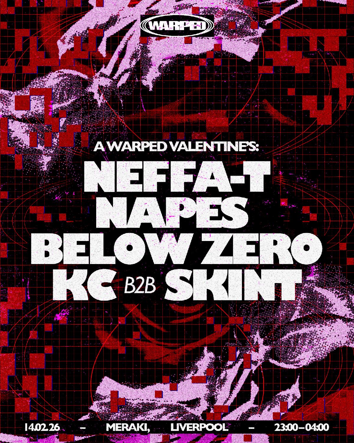 A Warped Valentine'S: Neffa-T, Napes + More