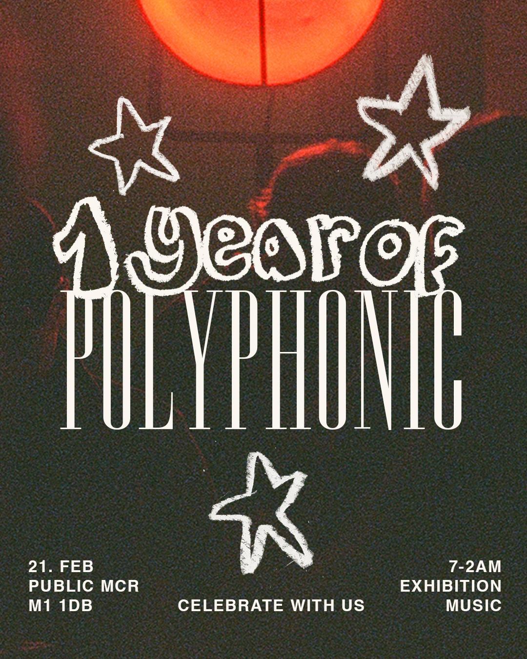 Polyphonic: 1St Birthday