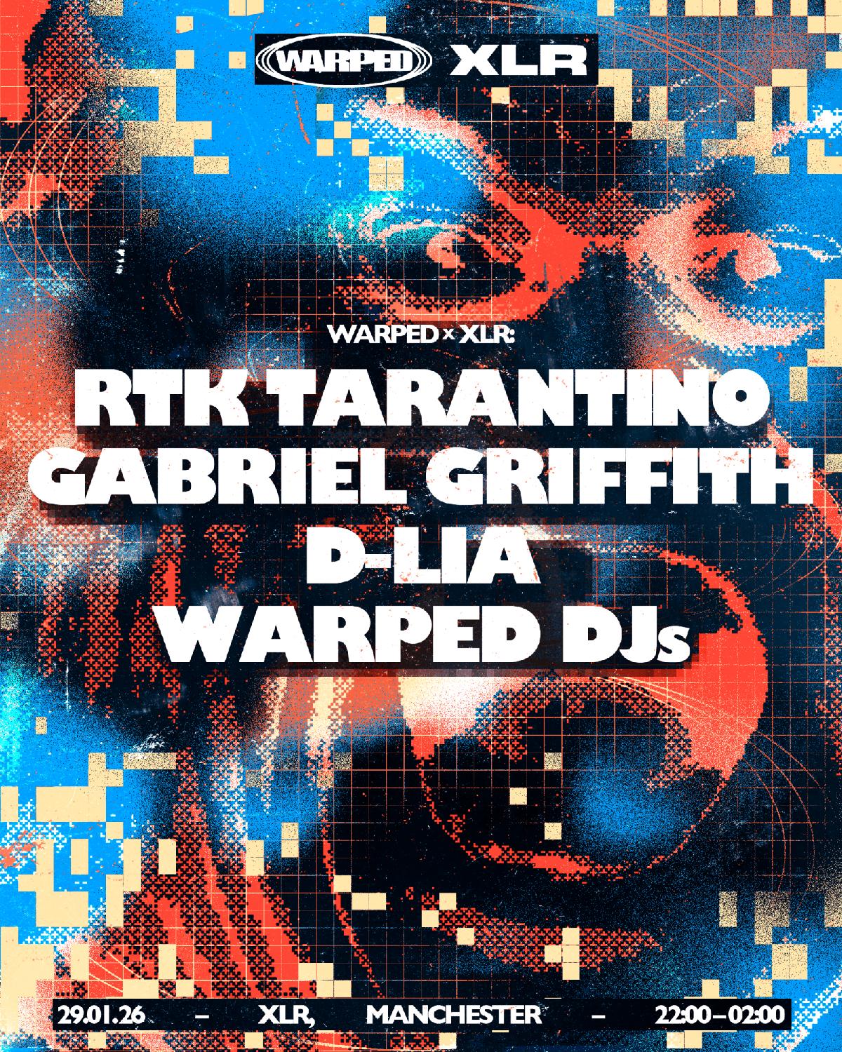 Warped X Xlr Presents: Rtk Tarantino