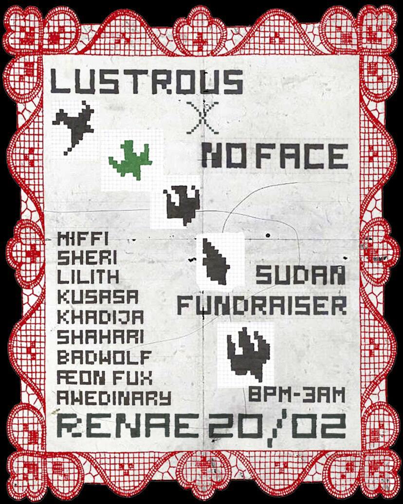 Lustrous X Noface: Fundraiser 4 Sudan