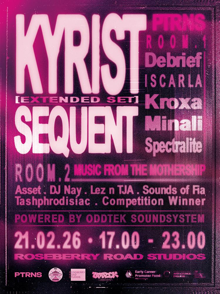 Ptrns X Music From The Mothership - Kyrist, Sequent + Support