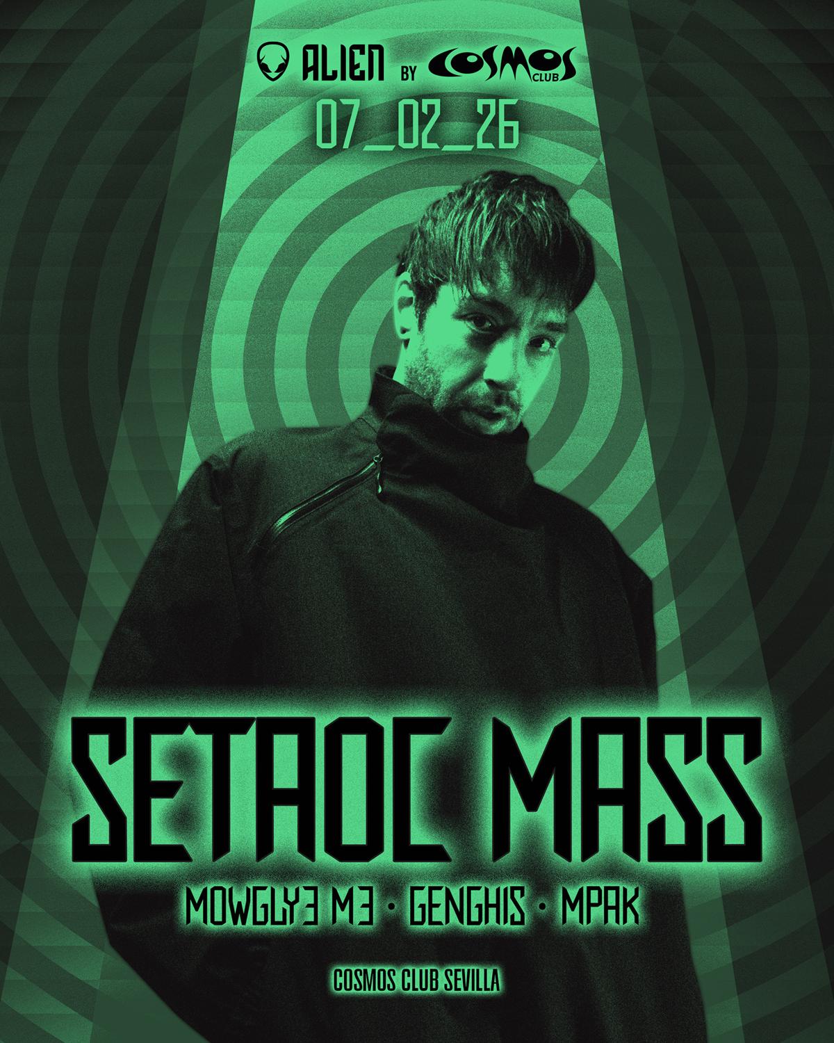 Alien - Setaoc Mass At Cosmos Club