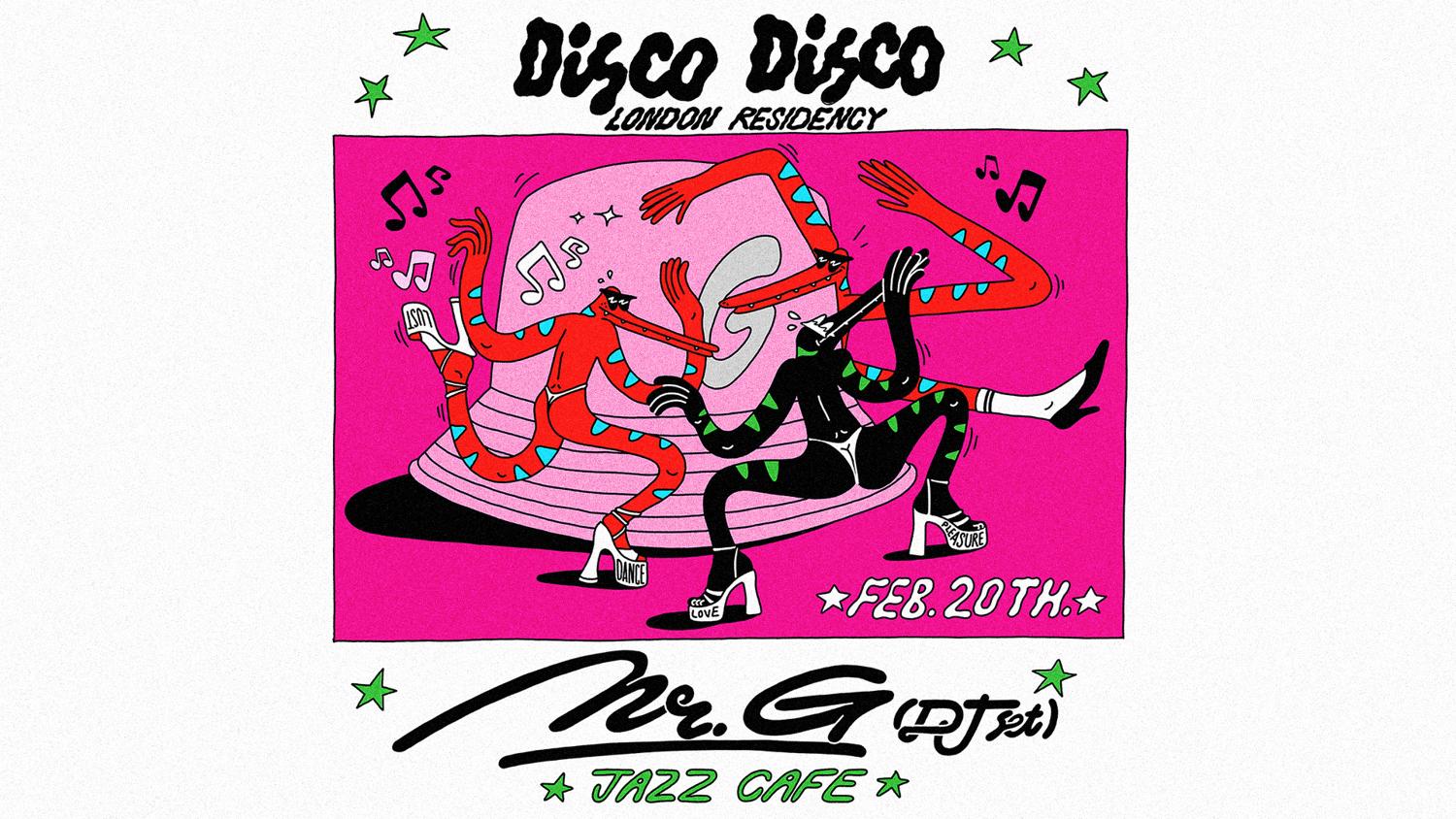 Disco Disco Residency: Mr. G