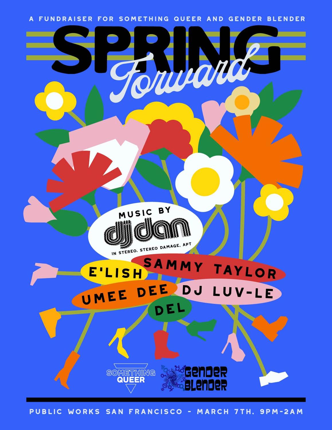 Spring Forward (A Fundraiser For Something Queer & Gender Blender)