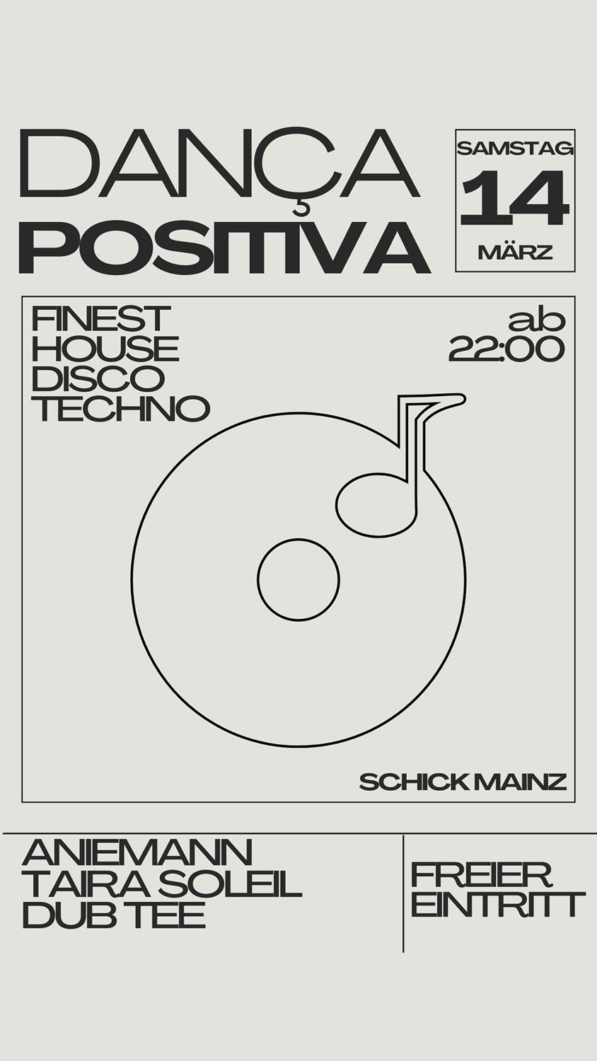 Dança Positiva: Aniemann · Dub Tee · Taira Soleil