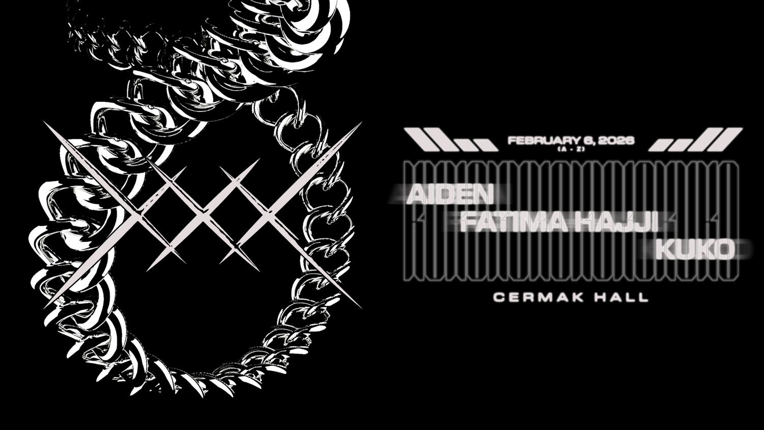 Aiden, Fatima Hijja, Kuko At Cermak Hall