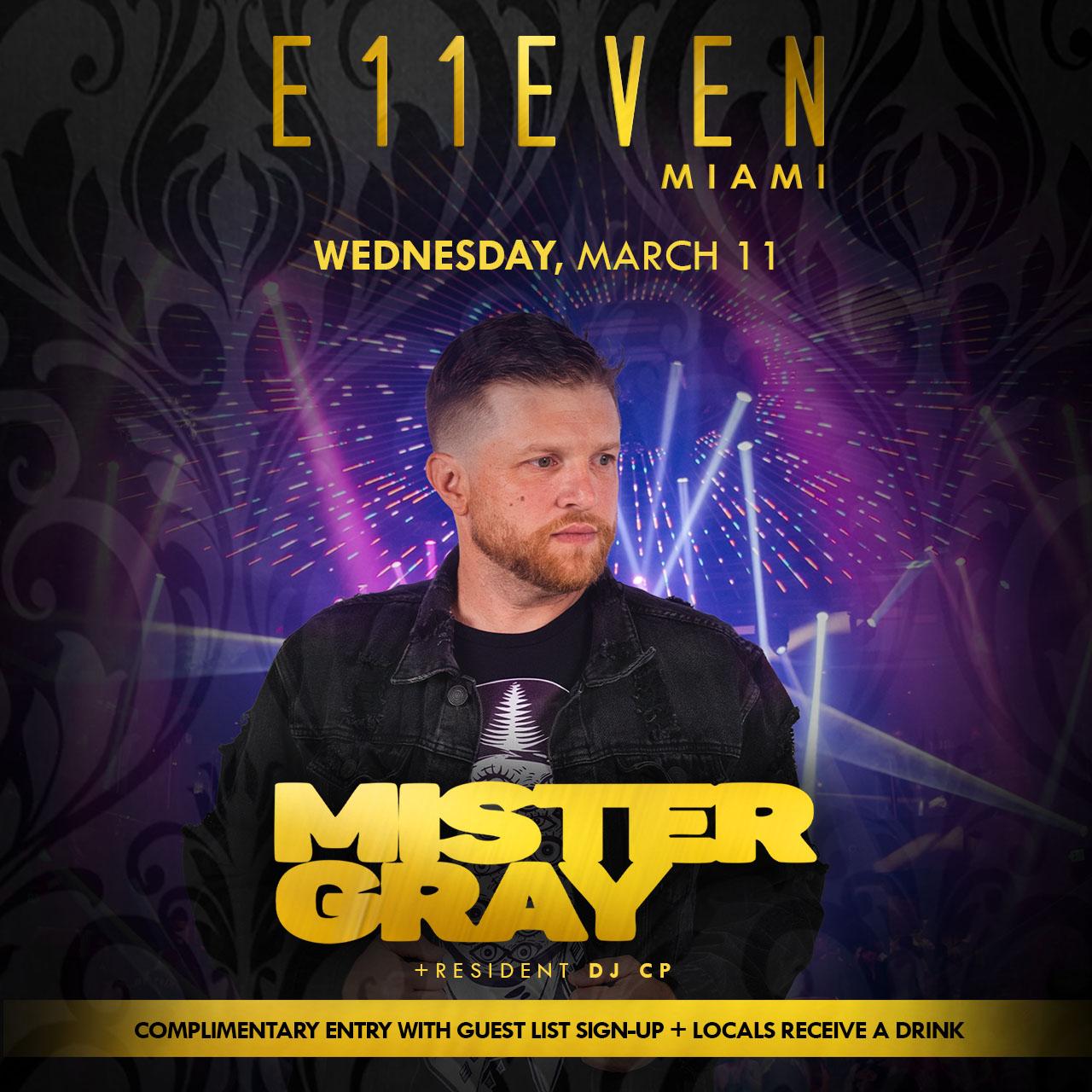 Mister Gray At E11Even