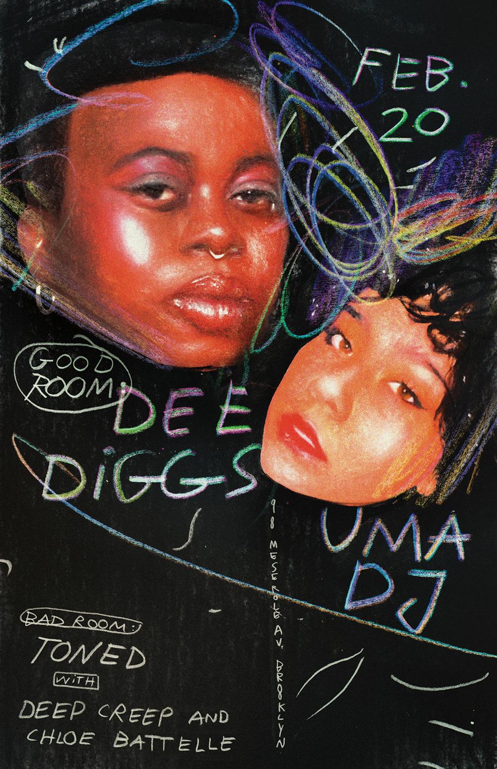 Dee Diggs, Uma Dj, Deep Creep, Chloe Battelle