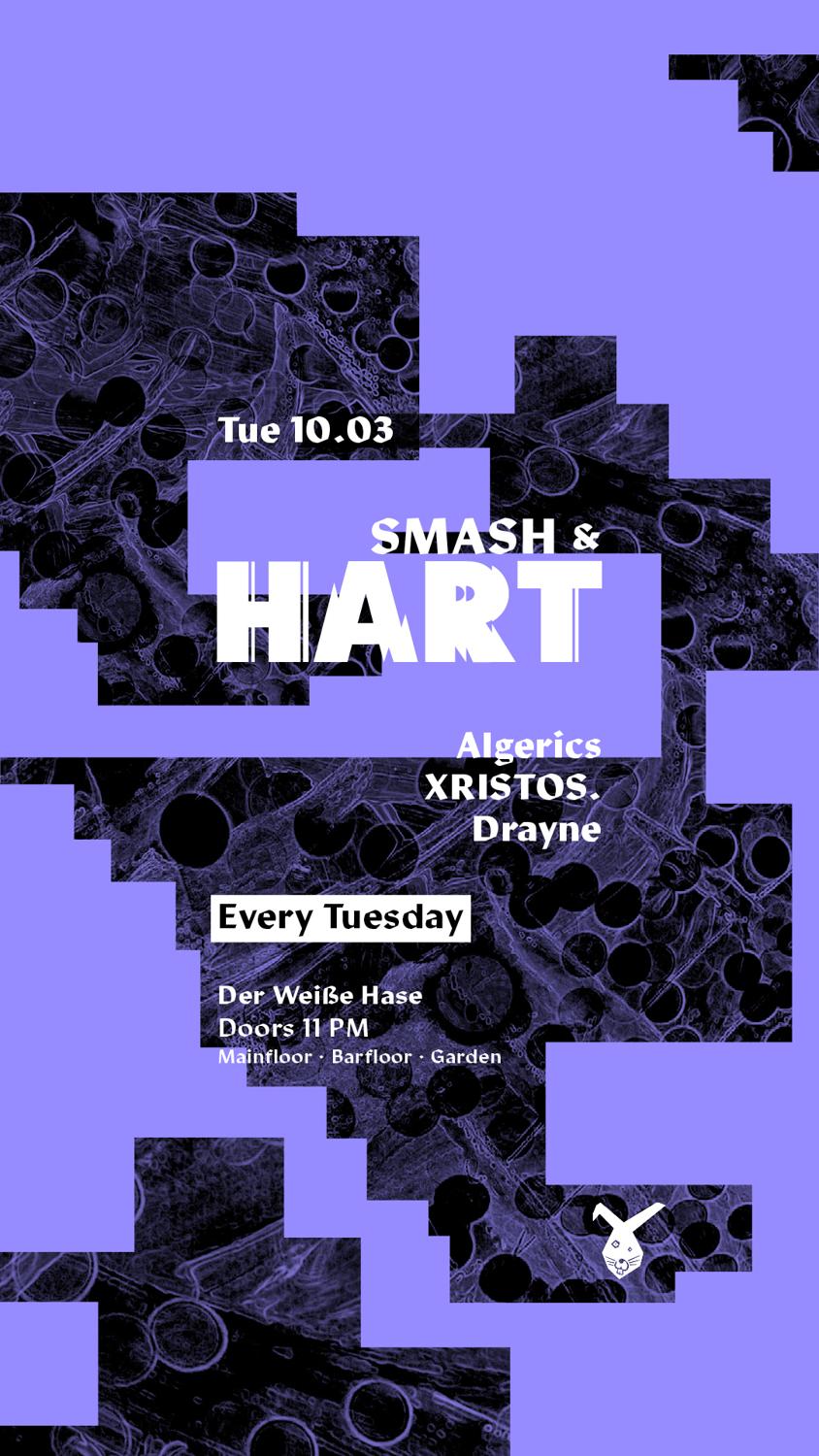 Smash & Hart ◢◤ Tuesday Rave [Free Entry Until Midnight*]