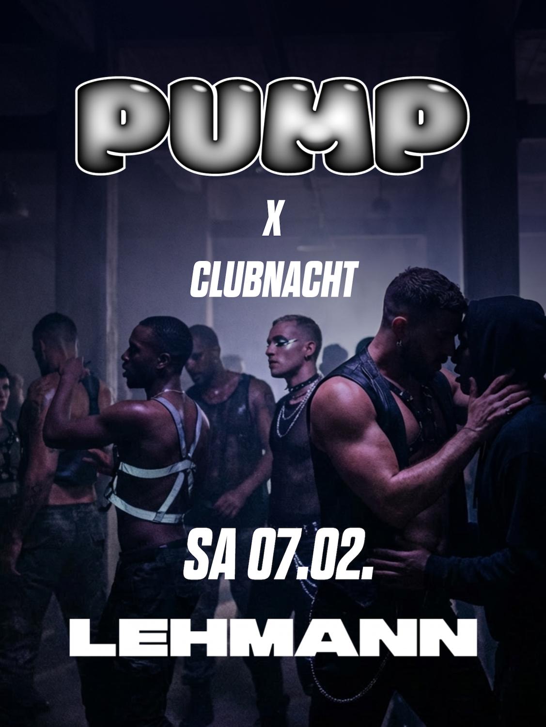 Pump X Clubnacht • Gay - Queer - Open-Minded