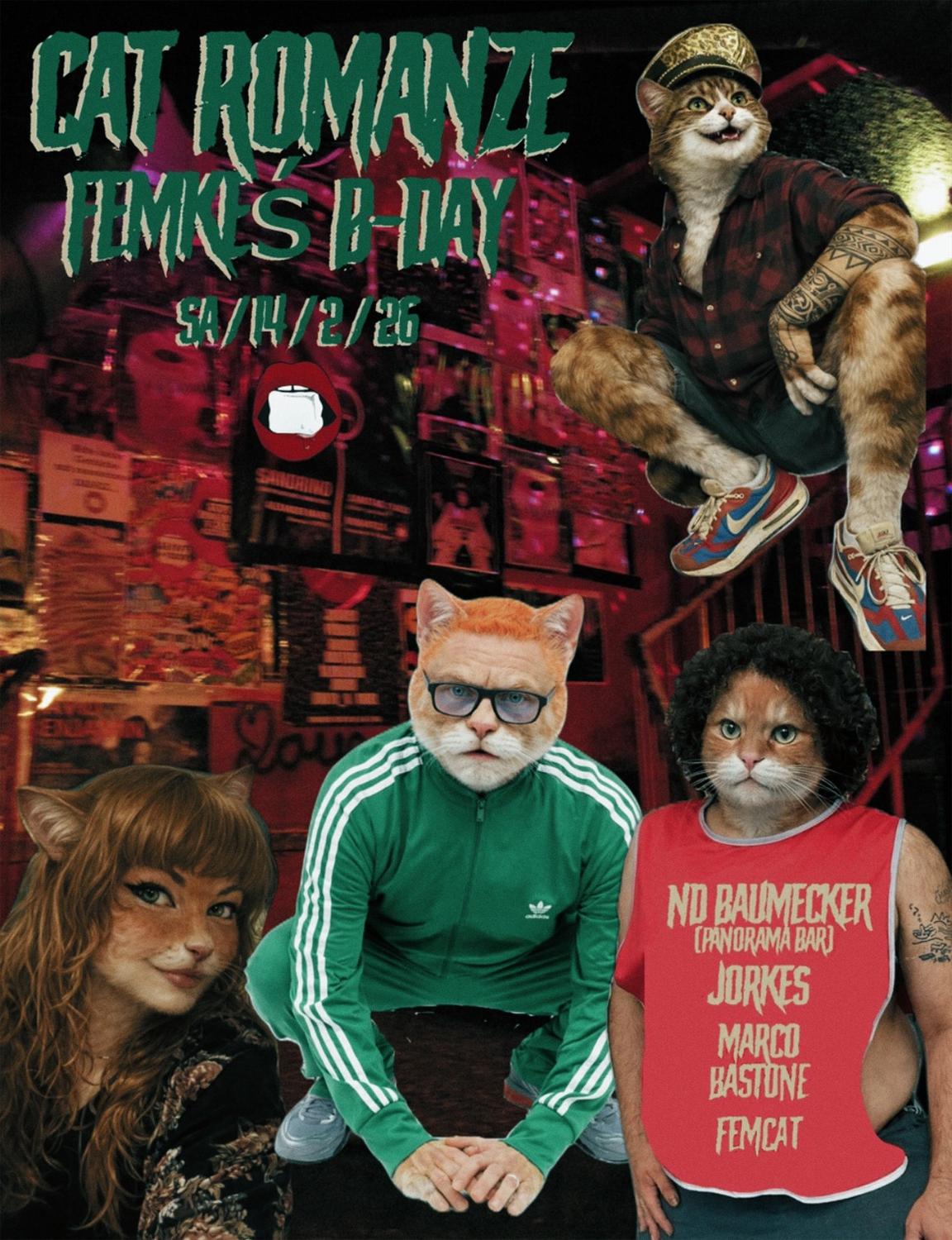 Cat Romanze - Femke´S B-Day Mit Nd Baumecker (Panorama Bar/ Berghain), Jorkes, Femcat & Marco B