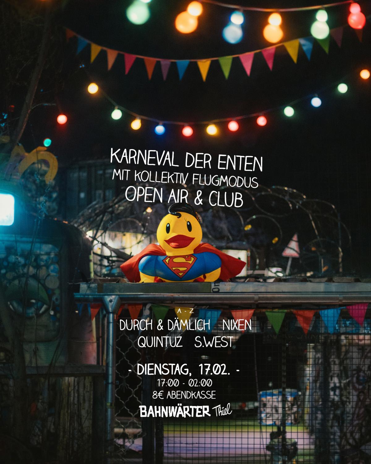 Karneval Der Enten Mit Flugmodus – Open Air & Club | Bahnwärter Thiel