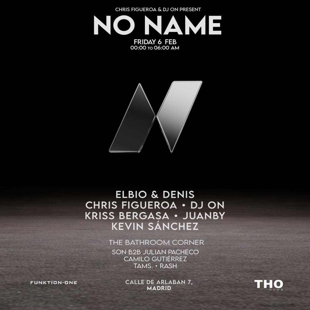 No Name: Elbio & Denis (Free Tickets)