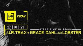 Crow Techno Club With U.R.Trax + Grace Dahl B2B Lobster