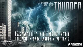 Thunder X Km25: Sara Landry, Basswell, Krl Mx, Vortek'S, Ntbr, Predacid