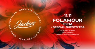 Jackies Open Air Festival With Folamour At Parc Del Forum