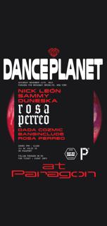 Dance Planet: Nick Léon, Sammy, Duneska + Rosa Perreo