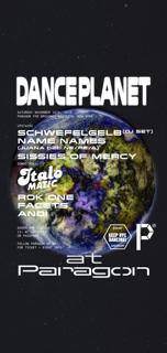 Dance Planet: Schwefelgelb, Ne/Re/A B2B Juana, Sissies Of Mercy + Italomatic