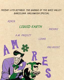 Amores With Liquid Earth, A.M. Project And More