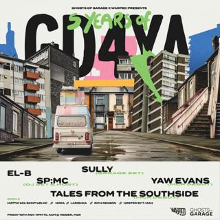 Gog X Warped Presents Gd4Ya - Sully, Sp:Mc, El-B + More
