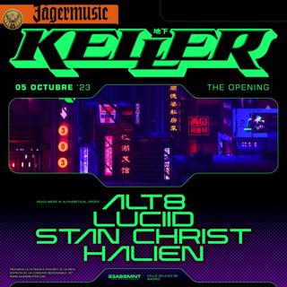 Keller Hard Club 0001: Alt8, Luciid, Stan Christ, Halien