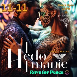 Hedomanie: Rave For Peace