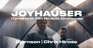 Joyhauser (Filth On Acid, Drumcode/Belgium), Bjørnson, Chris Hirose X Fridas Pier