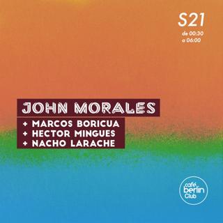 John Morales + Marcos Boricua + Héctor Mingues + Nacho Larache