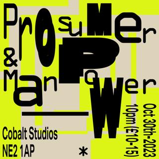 Man Power + Prosumer