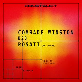 Construct X Comrade Winston B2B Rosati All Night