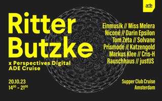 Sold Out / Ritter Butzke X Perspectives Digital Ade Cruise