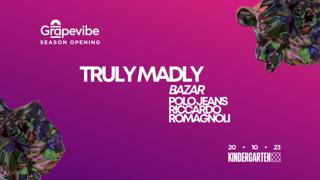 Grapevibe Season Opening With Truly Madly
