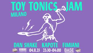 Toy Tonics Jam - Milan