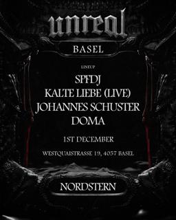 Unreal X Nordstern Basel - Spfdj, Kalte Liebe Live, Johannes Schuster, Doma