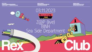 Comic'S Trip: Binh, Sea Side Department, Z@P (Live)