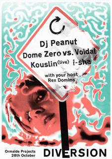 Diversion - Kouslin, I-Sha, Dj Peanut, Dome Zero B2B Voidal