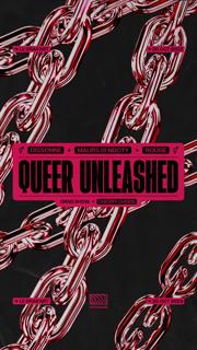 Queer Unleashed - Roüge - Dissonne - Maurs B2B Ndoty - Cherry Chérie