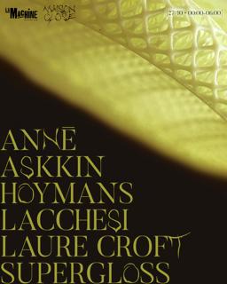 Maison Close: Annē, Askkin, Hoymans, Lacchesi, Laure Croft, Supergloss