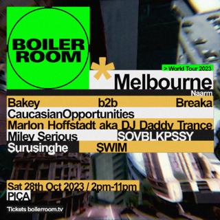 Boiler Room: Melbourne