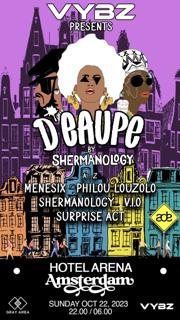 Vybz Presents: D'Eaupe By Shermanology Ade