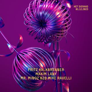 Fritz Kalkbrenner - Maxim Lany - Mr. Minoz B2B Mike Ravelli