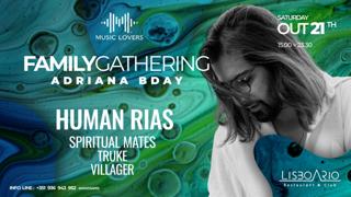 Family Gathering / Adriana Bday With Human Rias