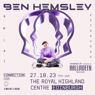 Ben Hemsley Presents: Connection At Terminal V Halloween Trilogy