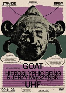Strange Brew Presents Goat (Jp) / Hieroglyphic Being & Jerzy Mączyński'S 'Uhf'