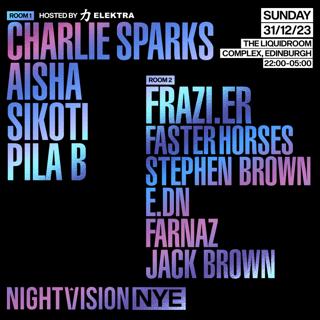 Nightvision Nye: Charlie Sparks, Frazi.Er, Faster Horses & More