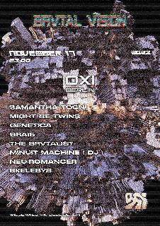 Brvtal Vision W/ Samantha Togni, Might Be Twins, The Brvtalist, Minuit Machine, Skelesys