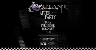 Mutant. After Party